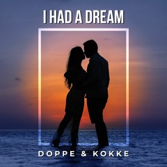 I had a dream (Radio Edit)