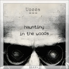Uocca - Haunting
