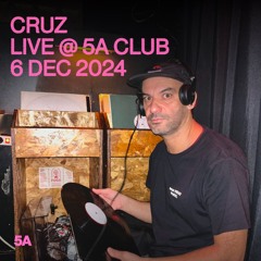 Cruz @ 5A Club - Dez 2024