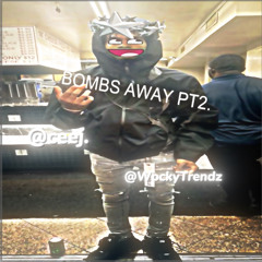 BOMBSAWAY PT2. @ceej. @WockyTrendz #TEAMGLOW #47RECORDZ