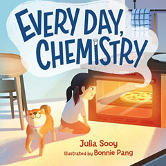 Access EPUB 📌 Every Day, Chemistry by  Julia Sooy &  Bonnie Pang EBOOK EPUB KINDLE P
