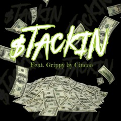 $tackin Ft Grippy (Pro By MK)