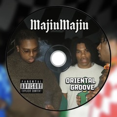MajinMajin - Oriental Groove ( Ft. Gunna ) [ FREE DL ]