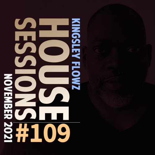 House Sessions #109 - November 2021