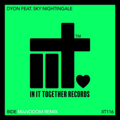 Dyon Feat. Sky Nightingale - Ride Manodom Remix Radio 16Bit 44.1 MASTER @MKF