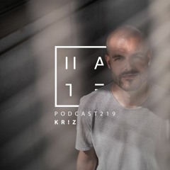 Kr!z - HATE Podcast 219