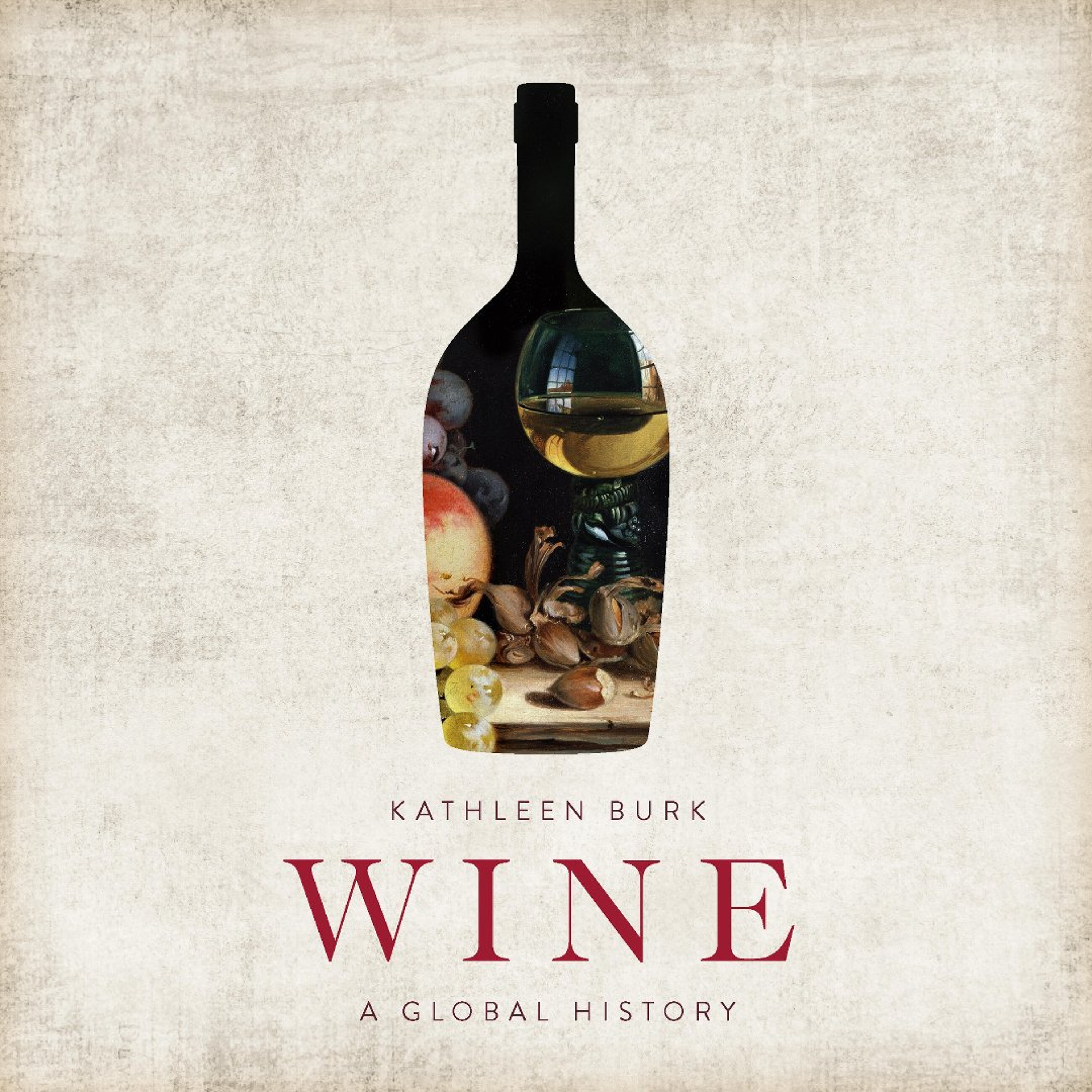 Wine by Kathleen Burk, Read by Lucy Tregear