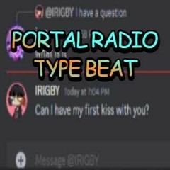 Portal Radio Type Beat