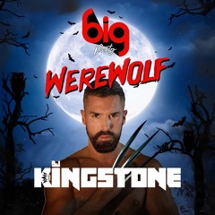 Dj Kingstone - BIG WereWolf (Special Halloween)