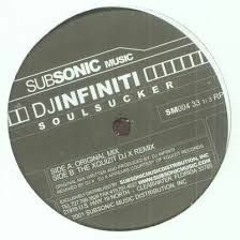 Infiniti - Soul Sucker (The Xquizit DJ X Remix).mp3