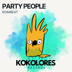 ROMBE4T - Party People