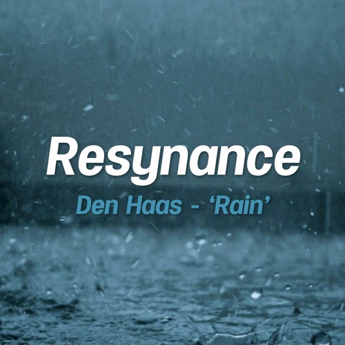 Den Haas - Rain