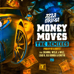 Money Moves (Amplify Remix)
