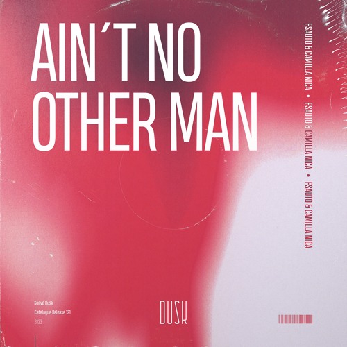 Fsauto & Camilla Nica - Ain't No Other Man