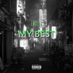 MY BEST (prod. by llouis)