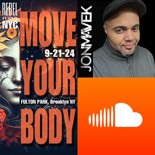 9-21-24 JON MAVEK | MOVE YOUR BODY | FULTON PARK | BK, NYC