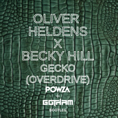 Gecko (Powza x Gotham Bootleg) *FREE DOWNLOAD*