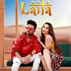 LAILA - Tony Kakkar Ft. Heli Daruwala Satti Dhillon Anshul Garg Latest Hindi Song 2020