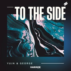 YuJn, George - To The Side