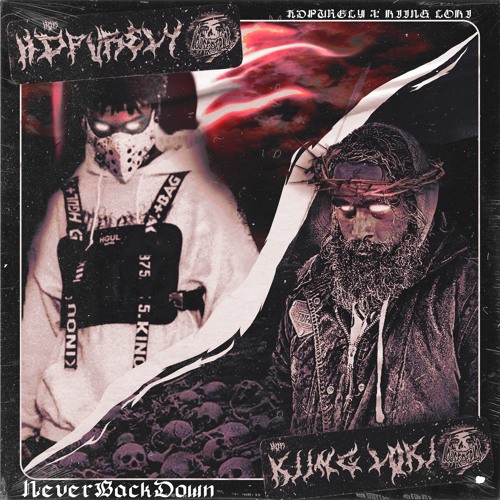 HDPURELY x KiingLoki - NeverBackDown (Prod. Zeeroxx)