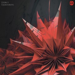 Eddie X - Expectations