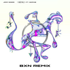 HARD/METAL - Jimmy Edgar, SOPHIE - AION (FKA BXN) Remix