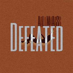 Defeated
