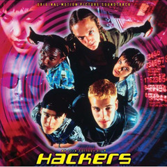 Hackers (1995) - Full Official Soundtrack