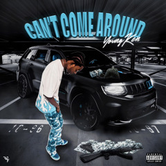 YoungKen - Cant come around