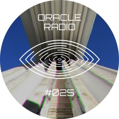 Oracle Radio #025