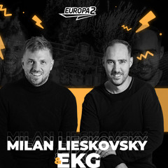 EKG & MILAN LIESKOVSKY RADIO SHOW 36 / EUROPA 2