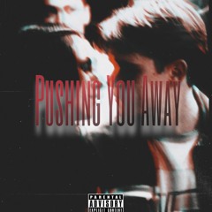 Pushing You Away #SadderDayFreestyle | Prod. Caspr + Saint Tomorrow