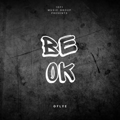 Be Ok