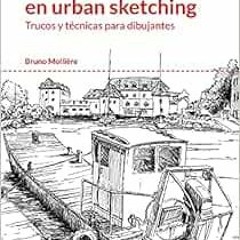 download KINDLE 📙 La perspectiva en urban sketching: Trucos y técnicas para dibujant