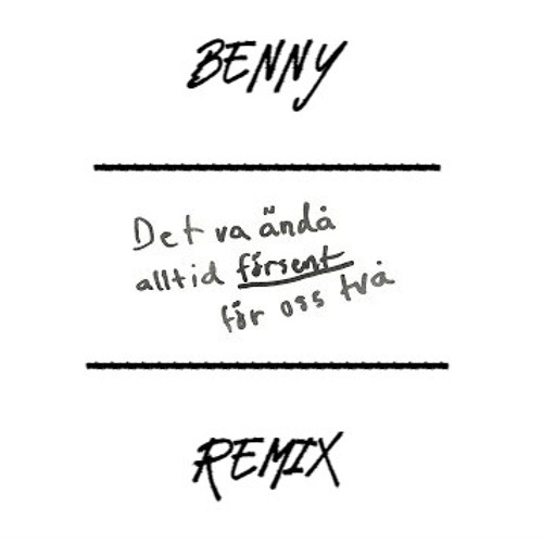 Försent - Hov1 (Seinabo Sey’s del) Benny Remix