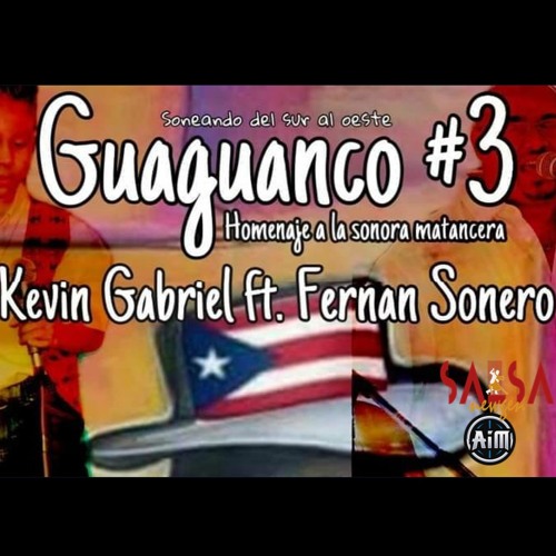 Guaguanco #3 - Kevin Gabriel Ft. Fernan Sonero