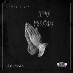 THUGG MELODY [Prod by Andyr]