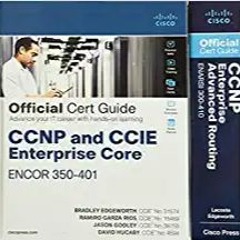 Books⚡️Download❤️ CCNP Enterprise Core ENCOR 350-401 and Advanced Routing ENARSI 300-410 Official Ce