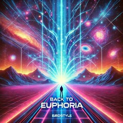 back to euphoric