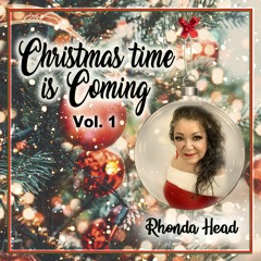 Christmas Time Is Coming