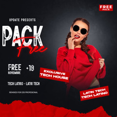 FREE PACK 2025 VOL.32 (LATIN TECH - TECH HOUSE LATINO)