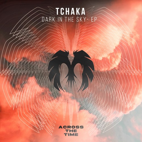 Tchaka - Dawn  (Original Mix)