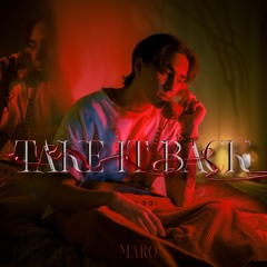 Maro - Take It Back