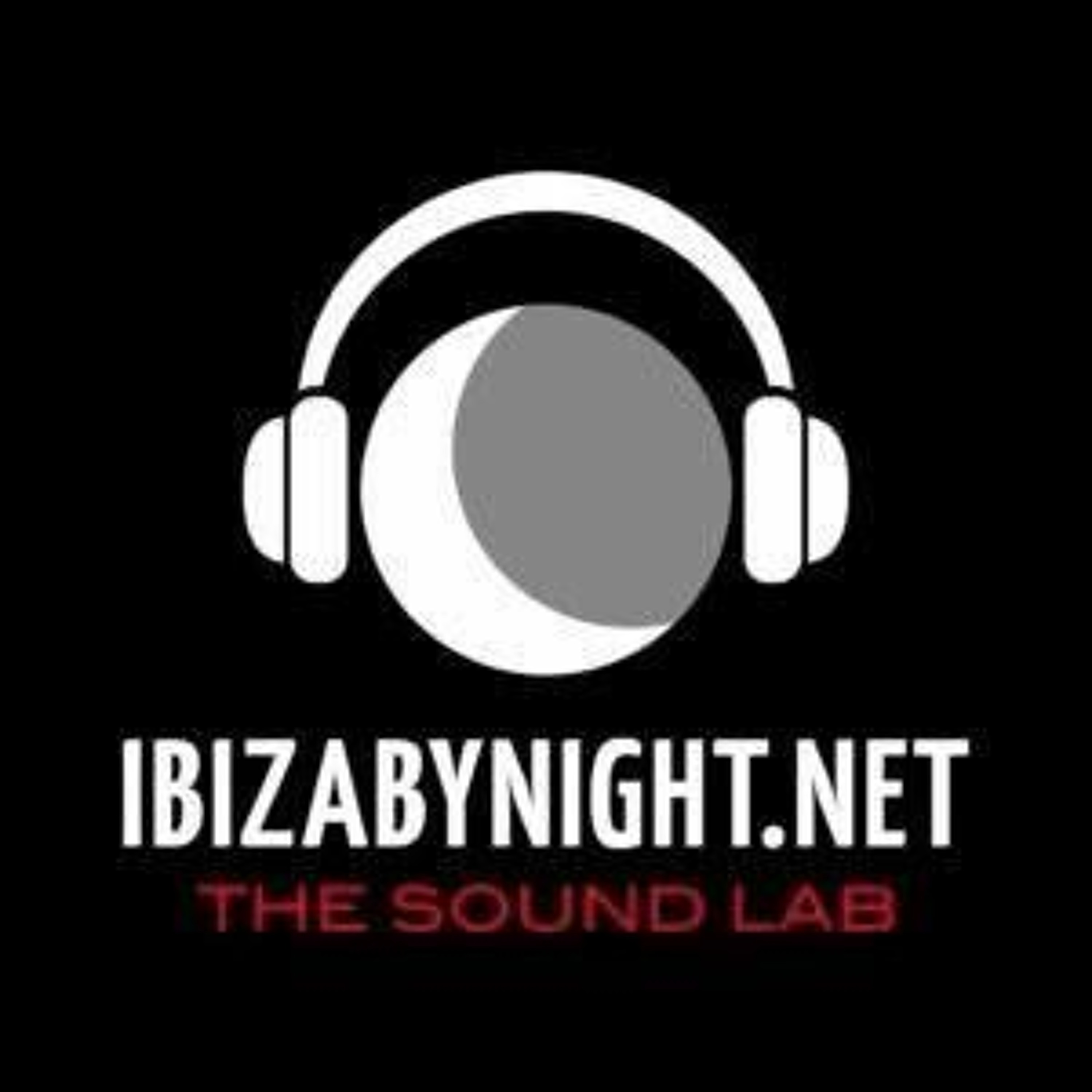 Ibiza By Night - The Sound Lab 2021 Presents Positive Vibes By Felix Da Funk episode artwork