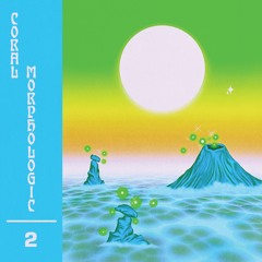 [TF011] Coral Morphologic - Coral Morphologic 2 (preview)