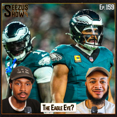 The Seezus Show S5 Ep. 159 I NFL Week 7 Preview!