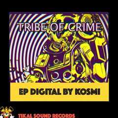 Tribe Of Crime