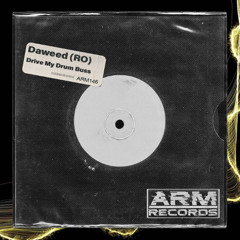 Daweed (RO) - Drive My Drum Buss (Original Mix)