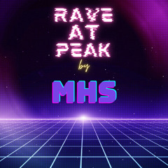 Rave At Peak