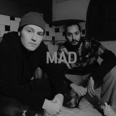 MAD (feat. IndiRekt, Cuts by Taztical)2021